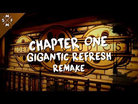 [SFM Bendy] Chapter One | GIGANTIC REFRESH Remake