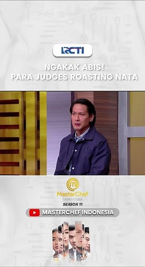 NGAKAK ABIS! Para Judges Roasting Nata #MCI11 #masterchefindonesiaseason11 #shorts