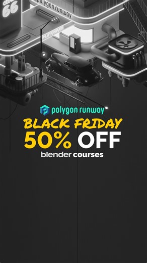 🚨 Black Friday 50% OFF Blender Courses! 🚨 Tired of piecing together Blender tutorials and still feeling confused? Polygon Runway courses provide a complete, step-by-step path built with clarity and speed in mind. Zero fluff. 50 000 students and 500 000 creators have already found success with our content - now it’s your turn! Learn everything you need in Blender with 🏷️50% OFF - only during Black Friday! Start here: https://polygonrunway.com?coupon_code=BLACK50 | Polygon Runway
