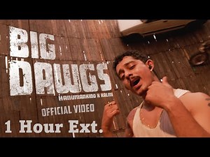 (1 Hour continuous Version) Hanumankind – Big Dawgs Ft. Kalmi