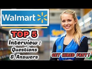 WALMART Top 5 Interview Questions & Answers: How to Pass & Stand Out with Confidence (2026)