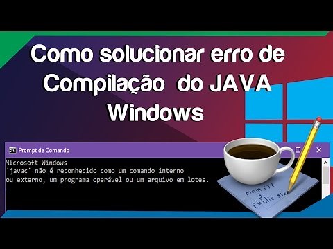 Solução Erro Java - Javac não é reconhecido como um comando interno ou externo