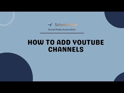 How to Add Your YouTube Channel to Schedulr Pro | Quick Setup Tutorial