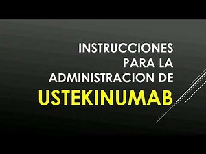 Como administrar USTEKINUMAB (STELARA) 💉 👉👉 [Información IMPORTANTE]