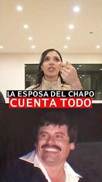 La Esposa del Chapo Lo Cuenta TODO #chapoguzman #emmacoronel #lonche