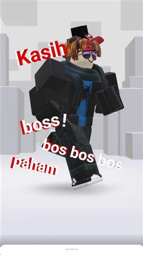 kasih paham boss roblox