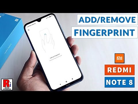 How To Add / Remove Fingerprint On Xiaomi Redmi Note 8
