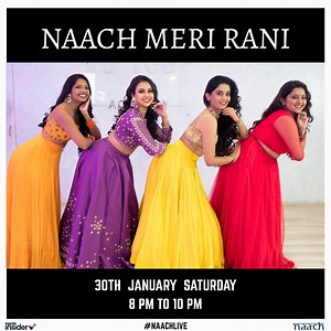 30K views · 1.3K reactions | Come all you Ranis, we do not mind Rajas too! Power Packed Saturday it will be! 30th January, Saturday 8 pm - 10 pm To Register, click the link given below https://insider.in/team-naach-naach-meri-rani-weekend-workshop-jan30-2021/event First 1 minute of the choreography will be taught. Tag your squad and learn it online together. #teamnaach #naachlive #naachmerirani #teamnaachchoreography | Team Naach | Facebook