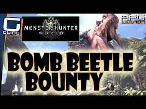 MONSTER HUNTER WORLD - Bomb Beetle Critical Bounty Guide (Pet Location)