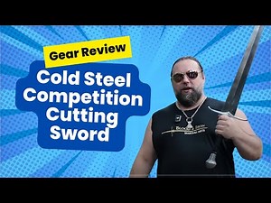 Cold Steel Competition Cutting Sword Review
