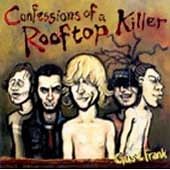 Gus & Frank - Confessions Of A Rooftop Killer