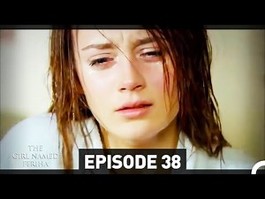 The Girl Named Feriha - Episode 38 (English Subtitles HD) (THE LONG VERSION)
