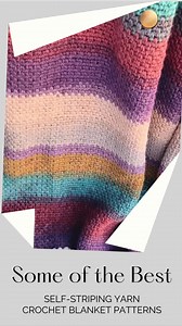 Who loves self-striping yarn? If you don’t yet, you will after checking out all of these crochet patterns featuring this yarn! Here are a few of the crochet blankets featured in the round-up of 25 crochet patterns. | I Can Crochet That