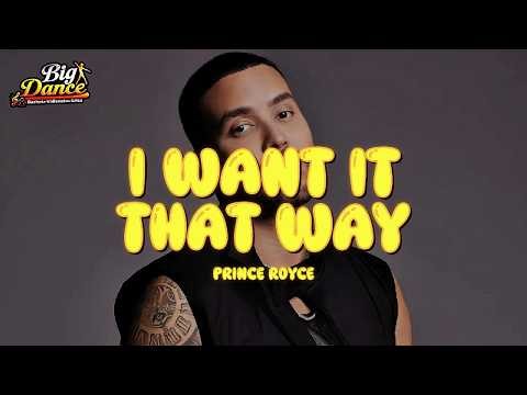 Prince Royce - I Want It That Way (KARYO Remix) (Letra)