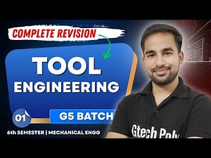 Tool Engineering | Part-01 | G5 Batch | BTEUP | Mechanical Engineering @gtechpoly​