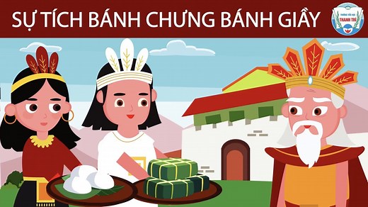 Câu chuyện "Sự tích bánh chưng, bánh giầy" trong chuyên mục "Thư viện số - Mỗi tuần một câu chuyện"
