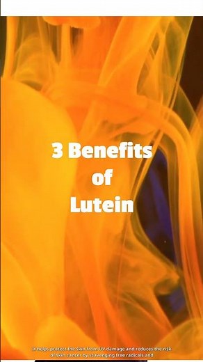 3 benefits of lutein