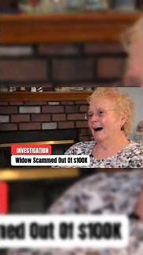 Romance Scam EXPOSED: Widow Loses Over $100,000 to Fake Lover