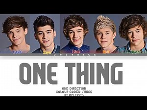 One Thing - One Direction ( Colour Coded Lyrics )