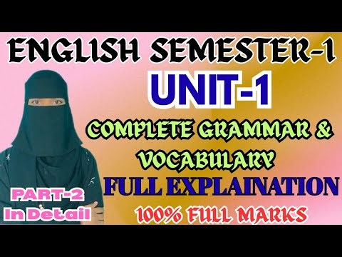 UNIT-1 COMPLETE GRAMMAR & VOCABULARY Part-2 | ENGLISH SEMESTER 1 FULL MARKS IN PART-A |💯✅ "O" Grade