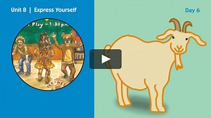 Unit 8, Day 6, Express Yourself