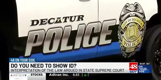 Alabama Supreme Court weighs ID requirement during police stops