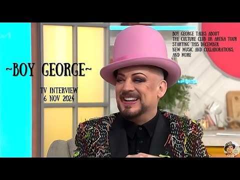 BOY GEORGE TALKS CULTURE CLUB UK TOUR, NEW MUSIC COLLAB AND MORE | TV INTERVIEW | 6 NOV 2024
