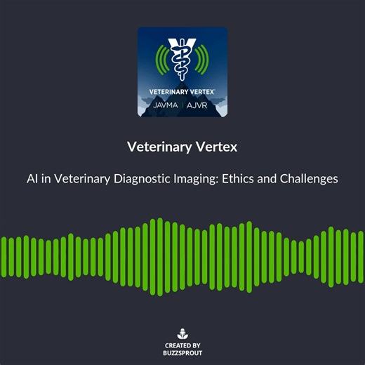 Hear about the American College of Veterinary Radiology and European College of Veterinary Diagnostic Imaging position statement on artificial intelligence from Dr. Ryan Appleby: https://www.buzzsprout.com/2047448/episodes/17242316. 🎙🩻 | Journal of the American Veterinary Medical Association - JAVMA