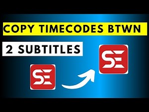 How to Copy and Use Subtitle Timecodes Between 2 Subtitles in Subtitle Edit - Answer Video
