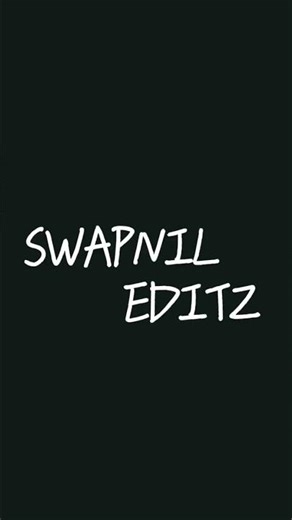 Swapnil editz channel Tutorial ❤️