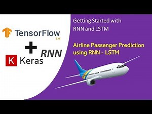TensorFlow 2.0 Tutorial for Beginners 18 - Airlines Passenger Prediction using RNN - LSTM