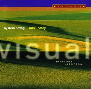 Øystein Sevåg + Lakki Patey - Visual