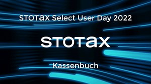 Kassenbuch - Stotax Select User Day 2022