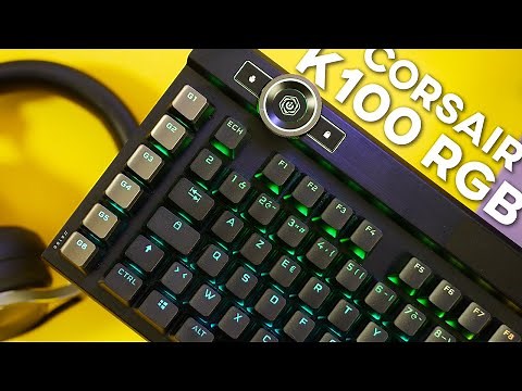 Corsair K100 RGB | TEST | Le meilleur gamer clavier de la marque ? (et il coûte 250€...)