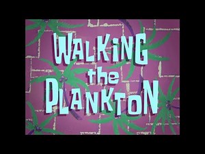 Walking the Plankton (Soundtrack)