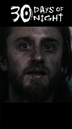 “They’re Coming…” | 30 Days of Night (2007)