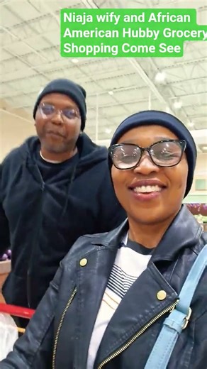 Niaja wify and African American Hubby Grocery Shopping Come See. #atlanta #nigerianwife #shopping