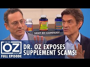 Dr. Oz Exposes Supplement Scams: What You Need to Know! | Dr. Oz | S6 | Ep 161 | Full Episode