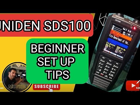 UNIDEN SDS 100 - SCANNER Beginner Set Up