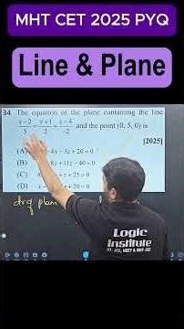 Line & Plane CET PYQ | MHT CET 2025 PYQ | Line & Plane Shortcut | 3-D Geometry