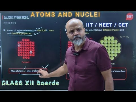 Atoms and Nuclei Class XII CBSE MH-SB IIT NEET CET Physics Part 3