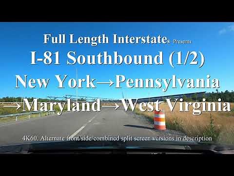 Interstate 81 NY→PA →MD→WV (Southbound 1/2) 4K60 Front View