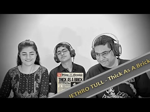 JETHRO TULL - Thick As A Brick REACTION