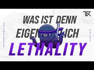 LETHALITY | Fundamental Guide | Team Freekills
