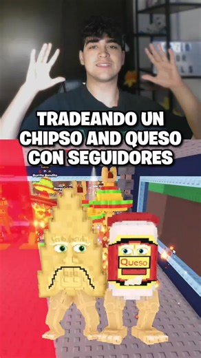Intercambiando un Chipso y Queso en Roblox
