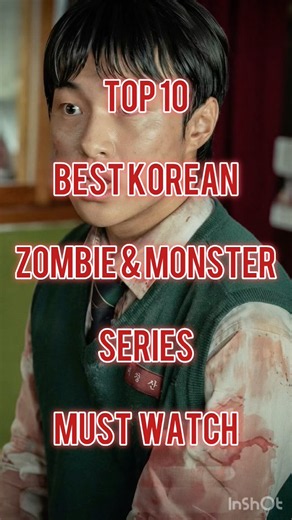 Top 10 Best Korean Zombie & Monster Series You Must Watch! 🧟‍♂️🔥