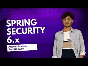 Authentication Architecture - GAME OVER! | Spring Security 6.x