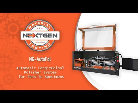 NG-AutoPol Automatic Longitudinal Polisher System | Tensile Specimen Preparation | NextGen