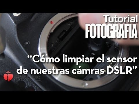 Cómo limpiar el sensor de nuestra cámara DSLR (Canon o Nikon)