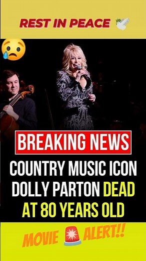 MOVIE 🚨ALERT!!- REST IN PEACE DOLLY 😢 #dollyporton #9to5 #countrymusic #celebritynews